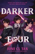 Darker By Four | June CL Tan | 