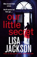 Our Little Secret | Lisa Jackson | 