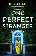 One Perfect Stranger | R.B. Egan | 