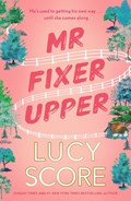 Mr Fixer Upper | Lucy Score | 