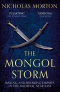 The Mongol Storm | Nicholas Morton | 