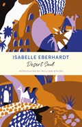 Desert Soul | Isabelle Eberhardt | 