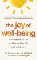 The Joy of Well-Being | Jason Wachob ; Colleen Wachob | 