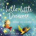 Hello, Little Dreamer | Kathie Lee Gifford | 