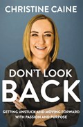 Don't Look Back | Christine Caine | 