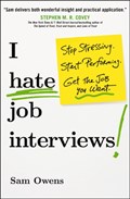 I Hate Job Interviews | Sam Owens | 