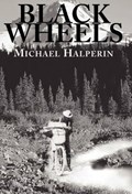 Black Wheels | Michael Halperin | 