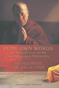 In My Own Words | His Holiness the Dalai Lama | 