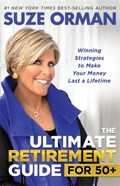 The Ultimate Retirement Guide for 50+ | Suze Orman | 