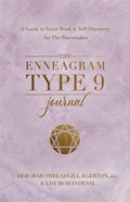 The Enneagram Type 9 Journal | DeborahThreadgillEgerton Ph.D. | 