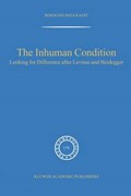 The Inhuman Condition | Rudi Visker | 