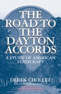 The Road to the Dayton Accords | D. Chollet | 
