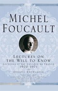 Lectures on the Will to Know | M. Foucault | 