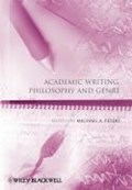 Academic Writing, Philosophy and Genre | MICHAEL A. (UNIVERSITY OF ILLINOIS AT URBANA-CHAMPAIGN,  USA) Peters | 