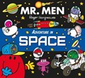 Mr. Men Adventure in Space | Hargreaves, Adam ; Hargreaves, Roger | 