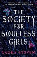 The society for soulless girls | laura steven | 