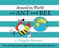 Around the World With Ant and Bee | Angela Banner | 