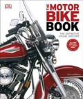 The Motorbike Book | Dk | 