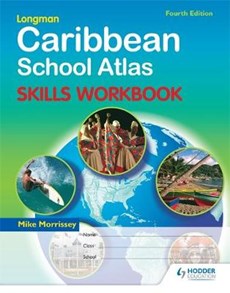 Caribbean School Atlas Skills Workbook: Fourth Edition