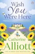 Wish You Were Here | Catherine Alliott | 