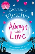 Always With Love | FLETCHER, Giovanna | 