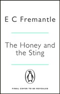 The Honey and the Sting | Elizabeth Fremantle | 