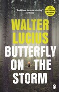 Butterfly on the Storm | Walter Lucius | 