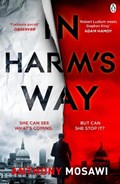 In Harm's Way | Anthony Mosawi | 