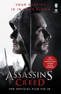 Assassin's Creed: The Official Film Tie-In | Christie Golden | 