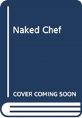 The Naked Chef | Jamie Oliver | 