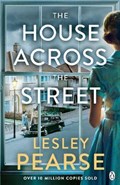 The House Across the Street | Lesley Pearse | 