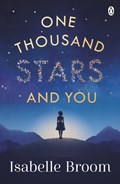 One Thousand Stars and You | Isabelle Broom | 