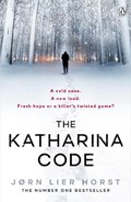 The Katharina Code | Jørn Lier Horst | 