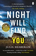 Night Will Find You | Julia Heaberlin | 