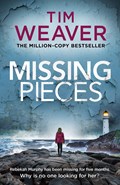 Missing Pieces | Tim Weaver | 