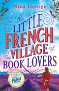 The Little French Village of Book Lovers | Nina George | 