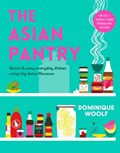 The Asian Pantry | Dominique Woolf | 
