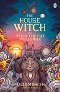 The House Witch and When The Cat Spells War | Emilie Nikota | 