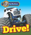Big Machines Drive! | Catherine Veitch | 