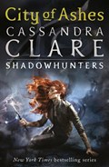 The Mortal Instruments 2: City of Ashes | Cassandra Clare | 