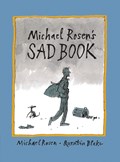 Michael Rosen's Sad Book | Michael Rosen | 