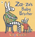 Za-za's Baby Brother | Lucy Cousins | 