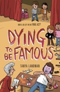 Murder Mysteries 3: Dying to be Famous | Tanya Landman | 
