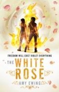 The Lone City 2: The White Rose | Amy Ewing | 