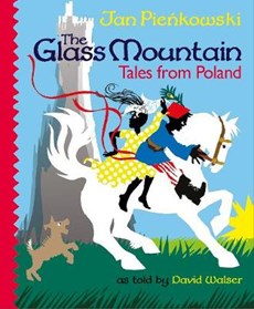 Glass Mountain: Tales from Poland