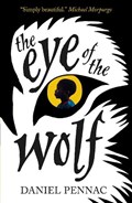 The Eye of the Wolf | Daniel Pennac | 