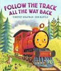 Follow the Track All the Way Back | Timothy Knapman | 