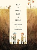 Sam and Dave Dig a Hole | Mac Barnett | 
