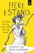 Here I Stand: Stories that Speak for Freedom | Amnesty International Uk | 