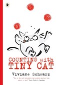 Counting with Tiny Cat | Silvia Viviane Schwarz ; Viviane Schwarz | 